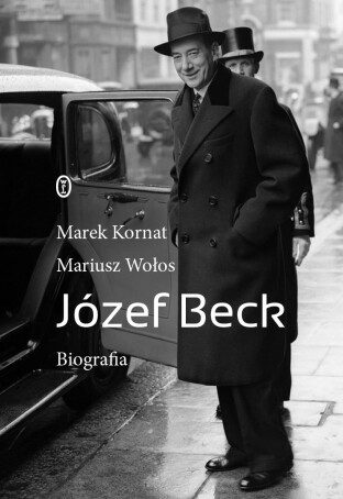 Biografia Józefa Becka - w styczniu w WL