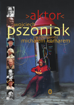 Jubileusz Wojciecha Pszoniaka