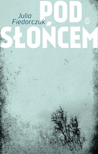 Julia Fiedorczuk nominowana do Nagrody m.st. Warszawy