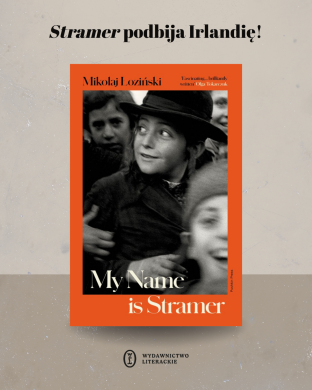 Łoziński jak Joyce! "Stramer" chwalony w Irlandii i w Wielkiej Brytanii