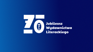 Wydawnictwo Literackie ma 70 lat!