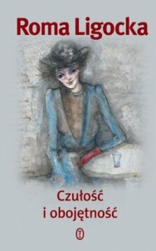 Okładka książki: Czułość i obojętność