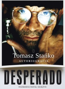Okładka książki: Desperado! Autobiografia