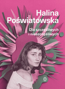 Okładka książki: Dla szczęśliwych i nieszczęśliwych