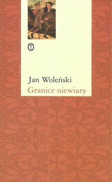 Okładka książki: Granice niewiary