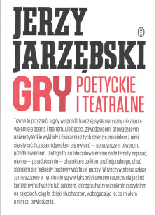 Okładka książki: Gry poetyckie i teatralne