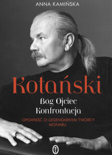 Okładka książki: Kotański. Bóg Ojciec. Konfrontacja