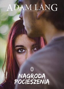Okładka książki: Nagroda pocieszenia