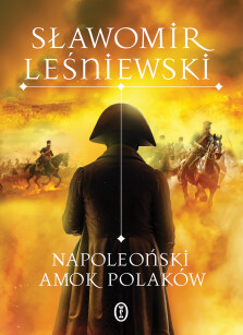 Okładka książki: Napoleoński amok Polaków