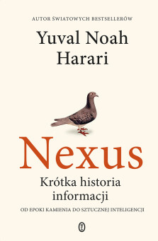 Okładka książki: Nexus. Krótka historia informacji