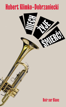 Okładka książki: Niech żyje śmierć!