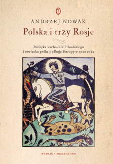 Okładka książki: Polska i trzy Rosje