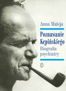 Okładka książki: Poznawanie Kępińskiego