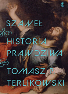 Okładka książki: Szaweł. Historia prawdziwa