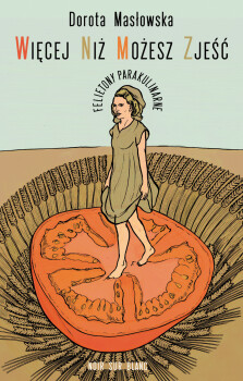 Okładka książki: Więcej niż możesz zjeść