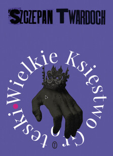 Okładka książki: Wielkie Księstwo Groteski