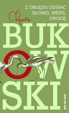 Okładka książki: Z obłędu odsiać słowo, wers, drogę