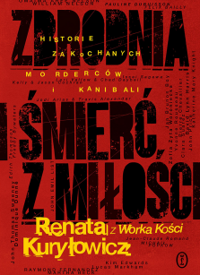 Okładka książki: Zbrodnia i śmierć z miłości