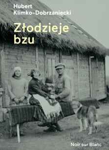 Okładka książki: Złodzieje bzu